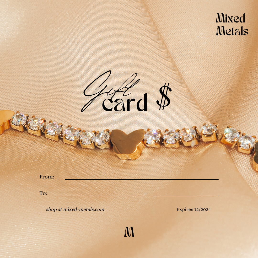 Mixed Metals Gift Card - Mixed Metals